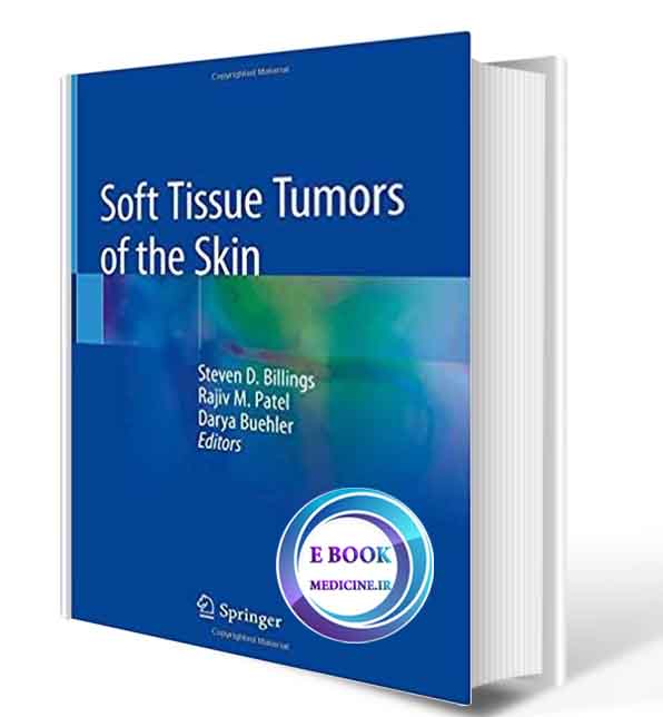 دانلود کتاب Soft Tissue Tumors of the Skin2019 (ORIGINAL PDF)